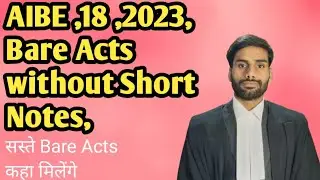 AIBE (All India Bar Examination) 2023, Bare Acts without Short Notes,