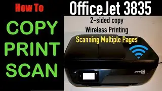How to Copy, Print & Scan with HP OfficeJet 3835 All-in-one Printer ?