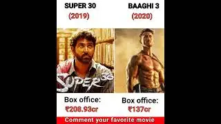 Super 30 vs Baaghi 3 movie comparison and box office collection #youtubeshorts