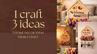&ldquo;ഒരു ക്രാഫ്റ്റിൽ നിന്ന് 3 ഹോം ഡെക്കോർ ഐഡിയകൾ 😱&rdquo;| Stunning Home Decor Ideas You Can Make Yourself 