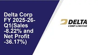 Delta Corp Standalone Quarterly Result | Q1 Result 2025-26 | Delta Corp latest news