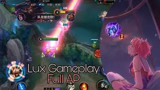 WILD RIFT - LUX GAMEPLAY FULL AP STAR GUARDIAN LUX DOMINATE EVERYONE