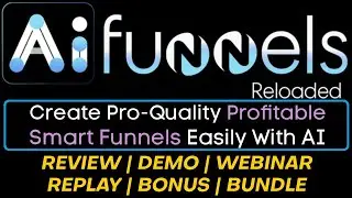 AIFunnels Reloaded Review Demo Webinar Replay Bonus Bundle - Top-Quality Smart Funnels in Seconds