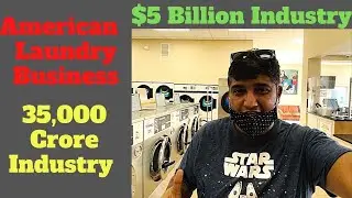 America Mein Laundry Business - 35,000 Crore ka Industry  - Indian Vlogger in USA
