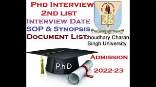 PhD Interview CCSU 2022 2nd List ! SOP & Synopsis ! PhD Interview Date ! Part@2 #CCSU2022_PhD