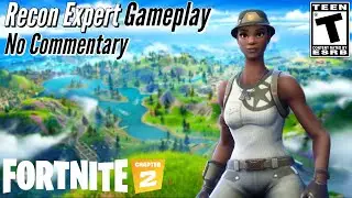 Recon Expert Gameplay || Fortnite - No Commentary