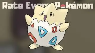 Rate Every Pok&eacute;mon #175: Togepi