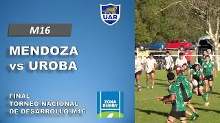 MENDOZA  - UROBA 08-10-2022 M16 TORNEO NACIONAL DESARROLLO FINAL