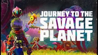 Journey To The Savage Planet  (Achievement 21/51)