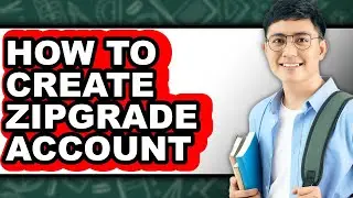 How to Create Zipgrade Account - Full Guide