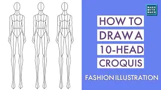 How to draw a 10 head croquis