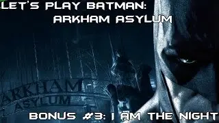 Bonus #3 - I Am The Night (Extreme Challenge Maps)