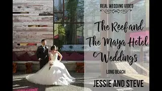 Jessie and Steve The Reef Long Beach The Maya Hotel Wedding Video