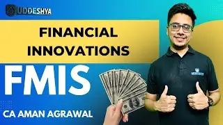 #5 FINANCIAL INNOVATIONS | FMIS | B.COM | SEM -5