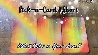 Pick-a-Card | Short: What Color is Your Aura? 🔴🟠🟡🟢🔵🟣