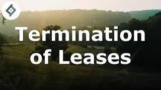 Termination of Leases | Land Law