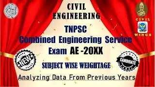 🏆CIVIL WINGS🏆|TNPSC AE Syllabus 2025|🎯Subject Wise Mark Analysis🎯|CIVIL ENGINEERING|