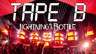Tape B | Lightning In A Bottle | 2025