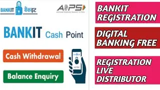 Bankit free registration distributor retailer process | how to open bankit digital Seva