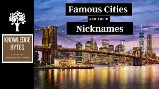 Famous Cities & their Nicknames