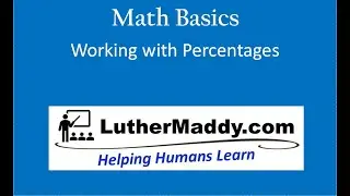 Working with Percentages - Business Math Basics
