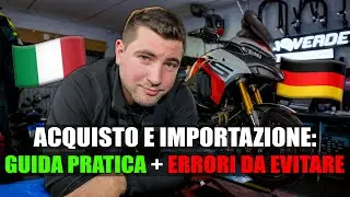 GUIDA all'ACQUISTO e IMPORTAZIONE MOTO - Come si fa e quanto costa?