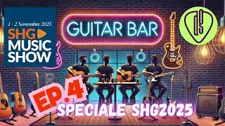 SHG MUSIC SHOW 2025 | Guitar Bar ep.4