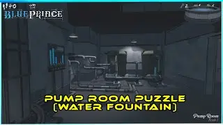 How To Solve The Pump Room Puzzle in Blue Prince (Water Fountain)