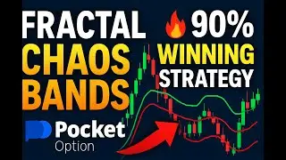 🔥 Fractal Chaos Bands Strategy for Pocket Option | 90% Winning Setup Explained!