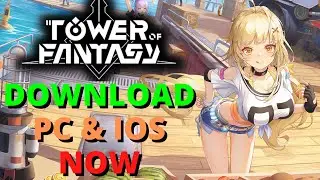 Tower Of Fantasy Pre Download Available Now Global Launch