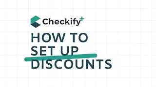 Mastering Discounts on Checkify Plus: Manual & Auto-Discount Tutorial