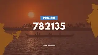 Pincode 782135 - Chapanalla, Parkup Pahar & More