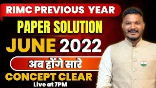 RIMC Previous Year Paper Solution | June  2022 | Complete Concept Clarity | #rimc #sainikschool #rms