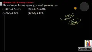 The molecules having square pyramidal geometry are