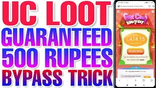 UC LOOT, Get 500 Rupees unlimited bypass trick #ucmini Live bug proof