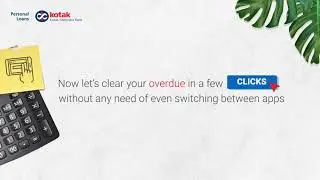 How to check your Overdue EMI amount and pay instantly using Kotak Mobile Banking App