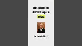 the DEADLIEST  SNIPER in HISTORY | The Historical Notes | #Shorts
