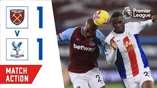 Benteke sees red as Crystal Palace are held to a draw at West Ham | Match Action