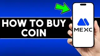 How to Buy Coin from MEXC