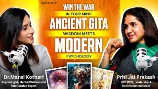 Win the War in Your Mind - Ancient Gita Wisdom Meets Modern Psychology