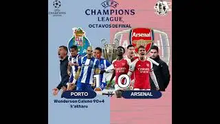 #UEFAChampionsLeague yant'&auml;win #OctavosDeFinal #Porto 1 - 0 #Arsenal #futbolenaymara #anat&auml;winaka