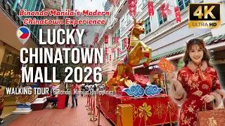 Lucky Chinatown Mall Binondo 2026 | World&rsquo;s Oldest Chinatown Modern Lifestyle Hub [4K]