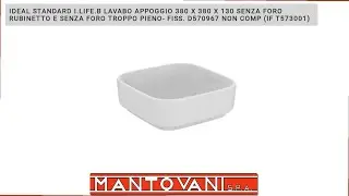Lavabi da appoggio Ideal standard serie I.Life B