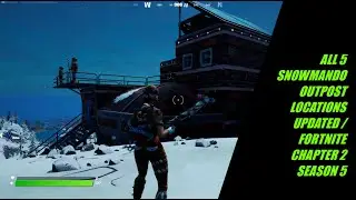 VISIT DIFFERENT SNOWMANDO OUTPOSTS ALL 3 LOCATIONS GUIDE / OPERATION SNOWDOWN CHALLENGES FORTNITE