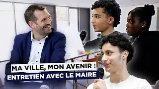 Ma ville, mon avenir : entretien avec le maire