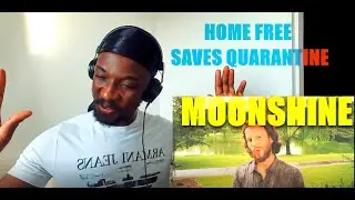 Home Free - Moonshine | REACTION
