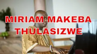 How to play south African piano like a professional - Thulasizwe by Miriam Makeba