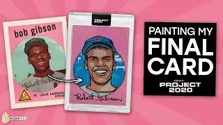 Painting Bob Gibson for Topps Project 2020 - Blake Jamieson