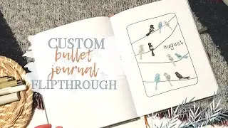 CUSTOM BULLET JOURNAL FLIP THROUGH | 9 Monthly Bullet Journal Theme Ideas l | bujo #10