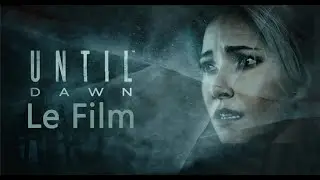 Until Dawn Le Film VF FR